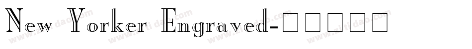 New Yorker Engraved字体转换